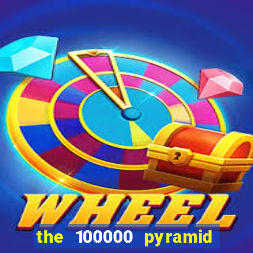 the 100000 pyramid slot review