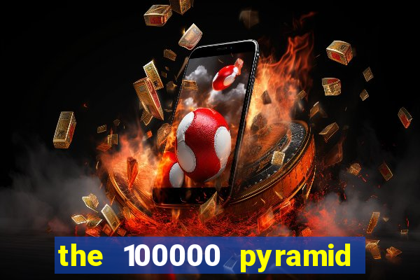 the 100000 pyramid slot review