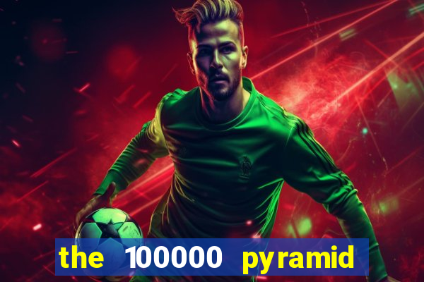 the 100000 pyramid slot review