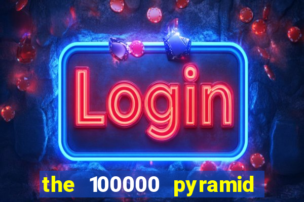 the 100000 pyramid slot review