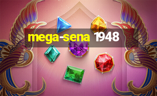 mega-sena 1948