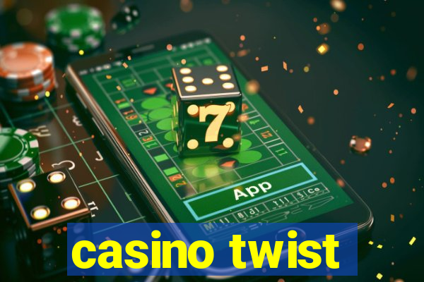 casino twist