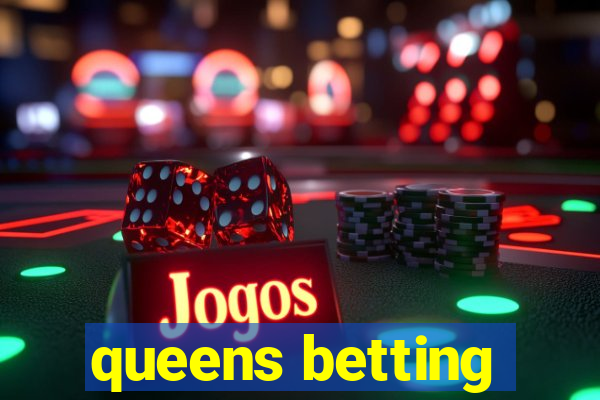 queens betting