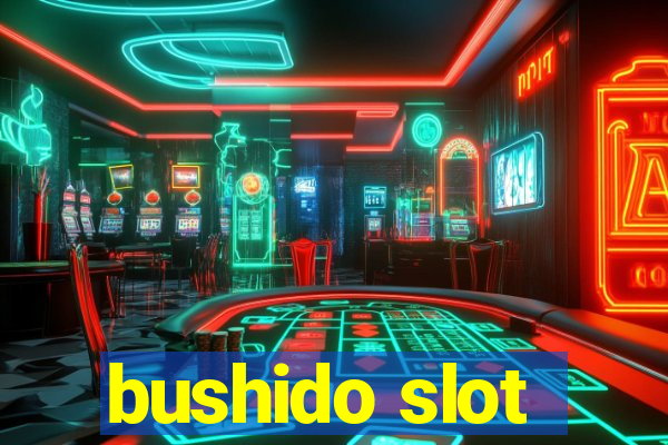 bushido slot