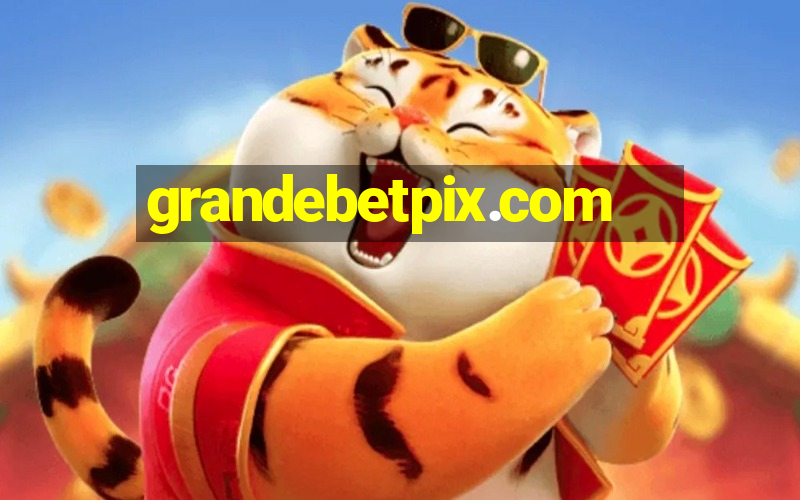 grandebetpix.com