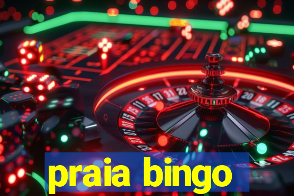 praia bingo