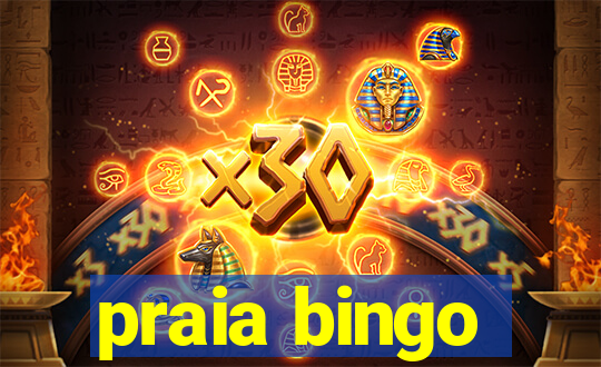 praia bingo