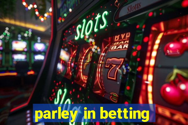 parley in betting