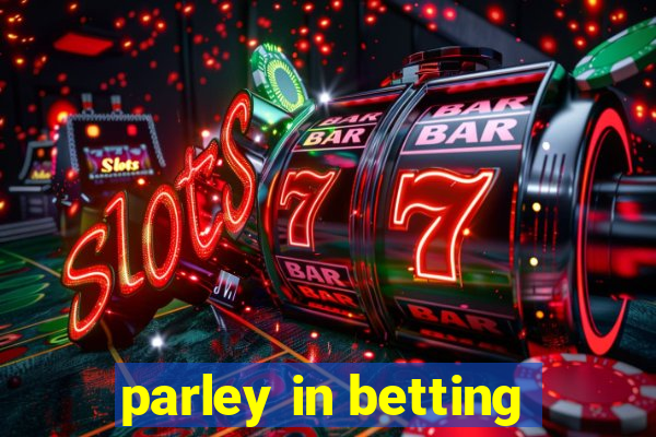 parley in betting