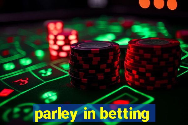 parley in betting