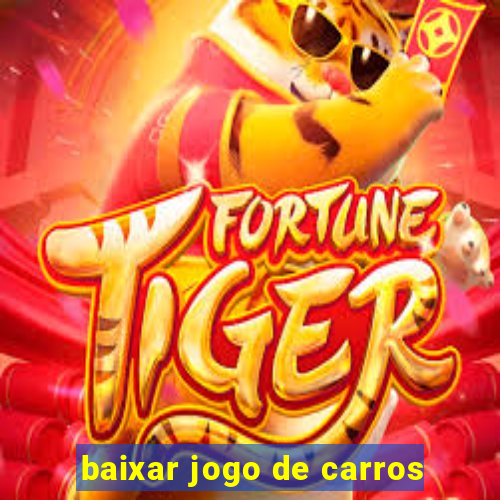 baixar jogo de carros