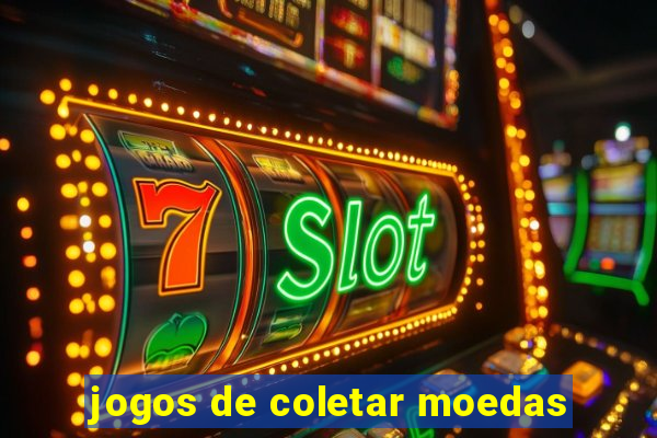 jogos de coletar moedas