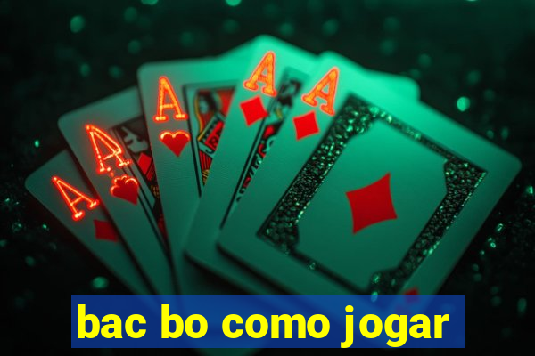 bac bo como jogar