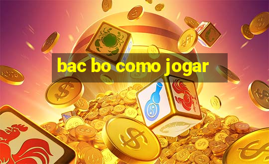 bac bo como jogar