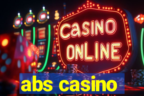 abs casino