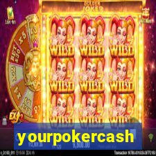 yourpokercash