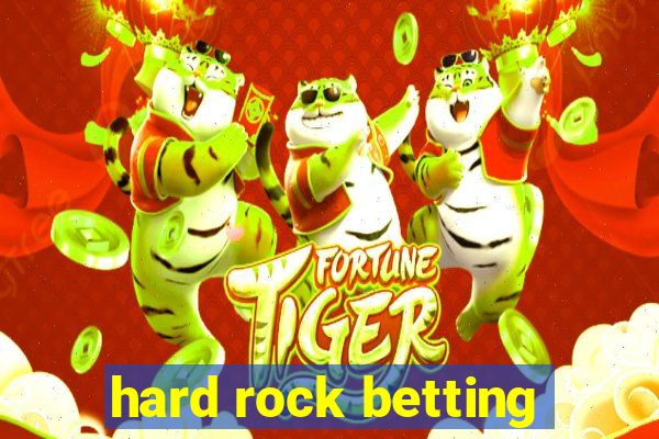 hard rock betting