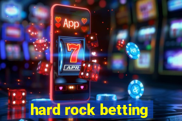 hard rock betting