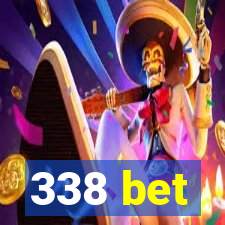 338 bet