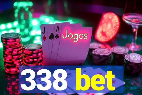 338 bet