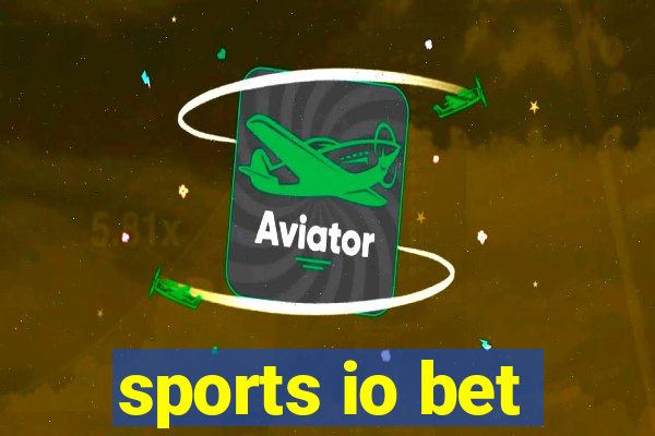 sports io bet