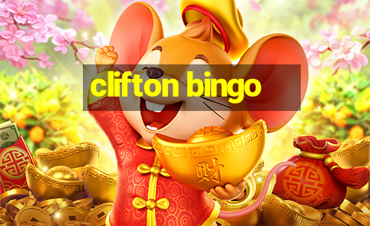 clifton bingo