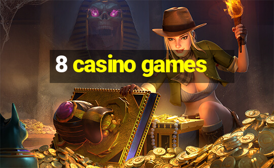 8 casino games