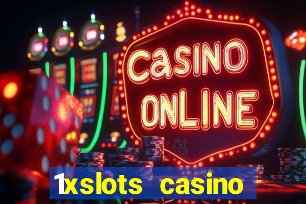 1xslots casino бездепозитный бонус