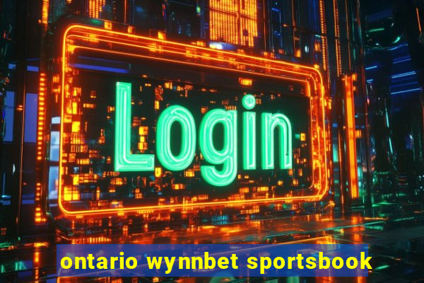 ontario wynnbet sportsbook