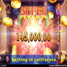 betting in california