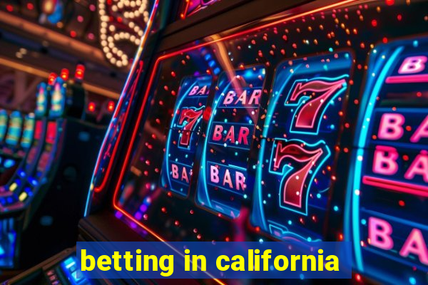 betting in california