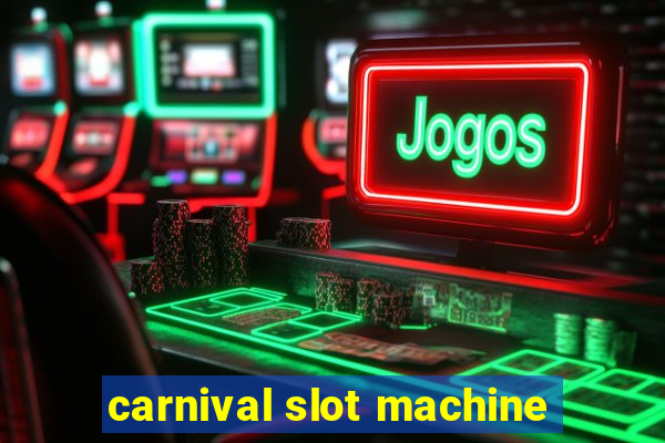 carnival slot machine