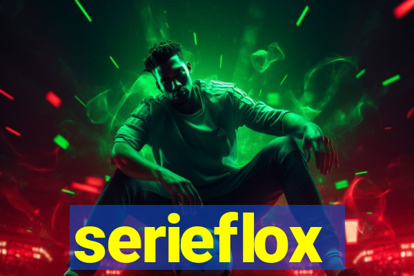 serieflox