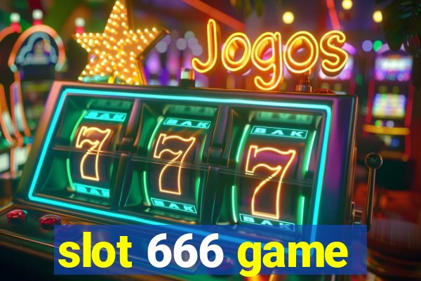 slot 666 game