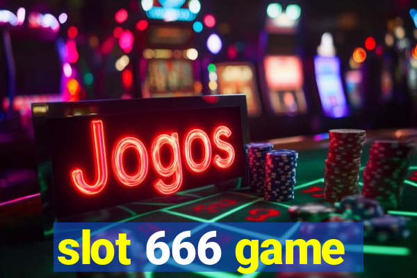 slot 666 game