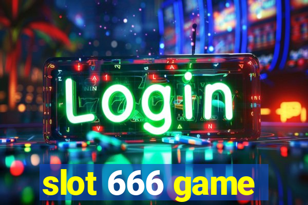 slot 666 game