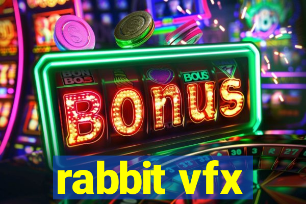 rabbit vfx