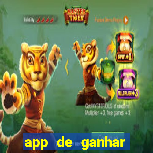 app de ganhar dinheiro slots