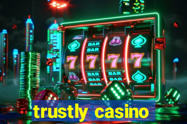 trustly casino