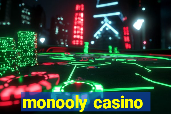 monooly casino