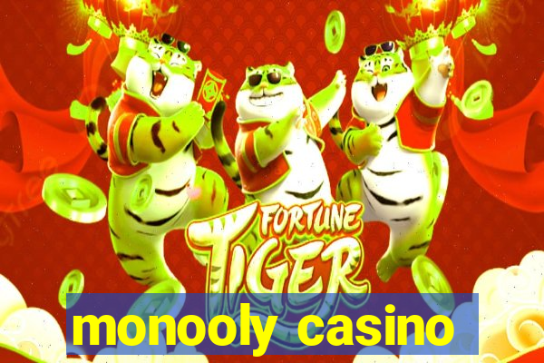 monooly casino