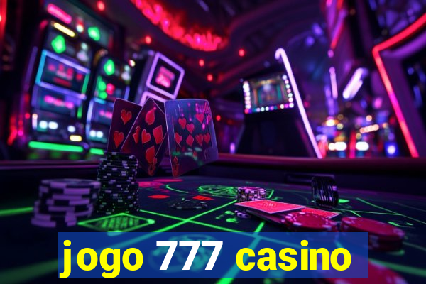 jogo 777 casino