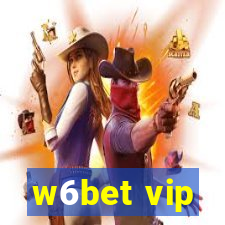 w6bet vip