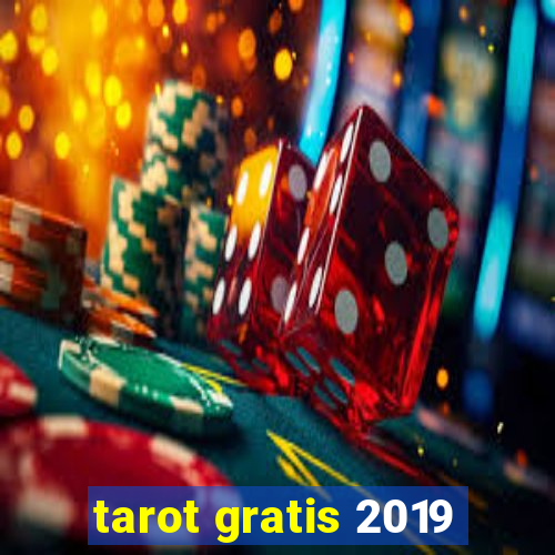 tarot gratis 2019