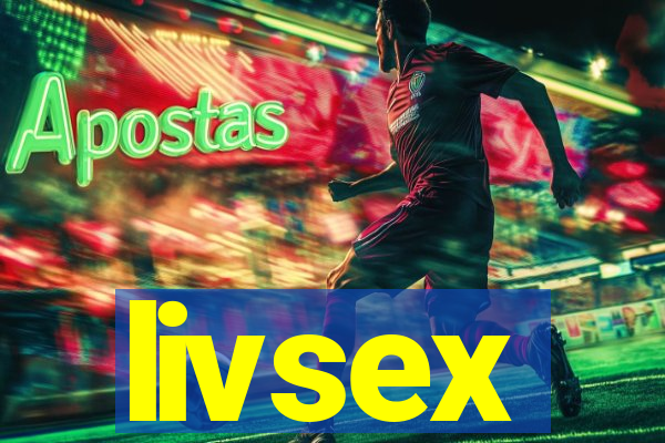 livsex