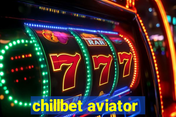 chillbet aviator