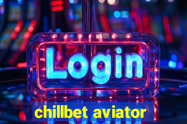 chillbet aviator