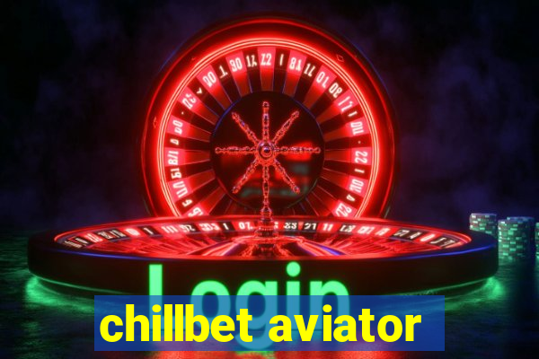 chillbet aviator