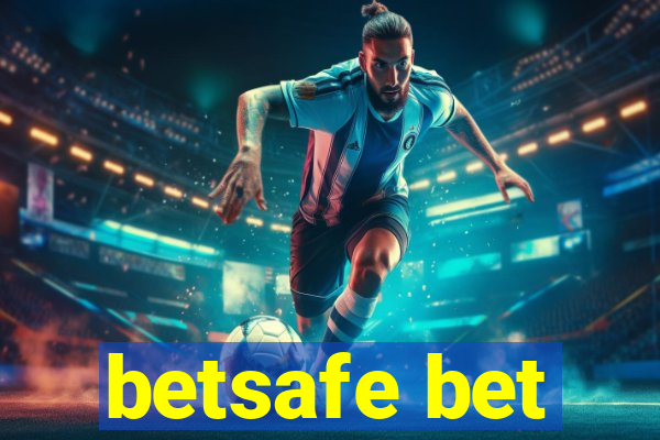 betsafe bet