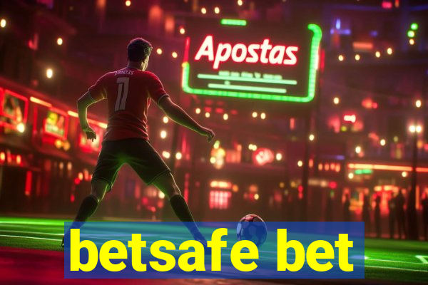 betsafe bet